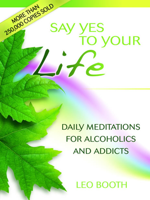 Title details for Say Yes to Your Life by Leo Booth - Available